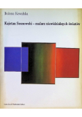 Kajetan Sosnowski malarz niewidzialnych światów