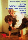 Metoda Weroniki Sherborne w terapii i wspomaganiu rozwoju dziecka