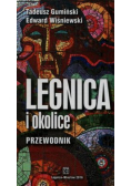 Legnica i okolice Przewodnik
