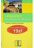 Co i jak jeść we Włoszech