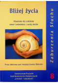 Bliżej życia