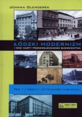 Łódzki modernizm i inne nurty Tom 1