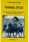 Twarde Życie