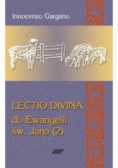 Lectio Divina Do Ewangelii Św Jana Tom 2