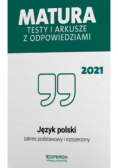 Matura 2021 Język polski. Testy i arkusze ZPiR