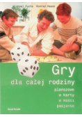 Gry dla całej rodziny