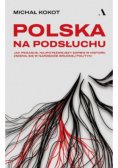 Polska na podsłuchu