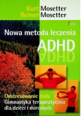 Nowa metoda leczenia ADHD