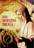 Moja Maryjna droga