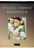 W kręgu Symboli biblijnych