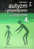 Autyzm i przywiązanie Tom 4