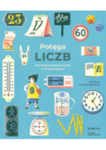 Potęga liczb Jak liczby kształtują świat w którym żyjemy
