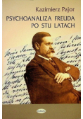 Psychoanaliza Freuda po stu latach