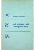 Zasada systemowości w teorii i metodologii  Karola Marksa