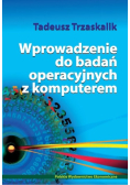 Wprowadzenie do badań operacyjnych z komputerem