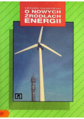 O nowych źródłach energii