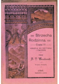 Strzecha Rodzinna. Część III. Książka do czytania i ćwiczeń. 1917 r.