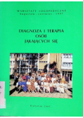 Diagnoza i terapia osób jąkających się