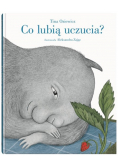 Co lubią uczucia?