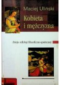 Kobieta i mężczyzna Dzieje refleksji filozoficzno - społecznej