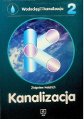 Wodociągi i kanalizacje Tom 2 Kanalizacja
