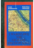 I Warszawę nie od razu zbudowano
