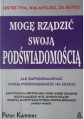 Mogę rządzić swoją podświadomością