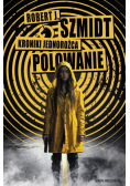 Kroniki jednorożca polowanie