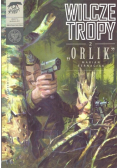 Wilcze Tropy Tom 2 Orlik Marian Bernaciak