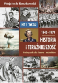 Historia i teraźniejszość 1 Podręcznik 1945-1979