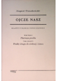Ojcze nasz. Klasycy Polskiej Nowoczesności T.1-2