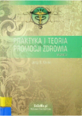 Praktyka i Teoria Promocji Zdrowia