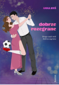 Dobrze rozegrane
