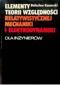 Elementy teorii względności relatywistycznej mechaniki i elektrodynamiki