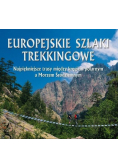 Europejskie szlaki trekkingowe