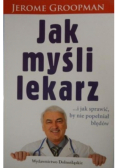 Jak myśli lekarz