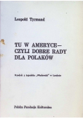 Tu w Ameryce czyli dobre rady dla Polaków