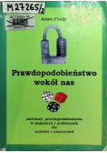 Prawdopodobieństwo wokół nas