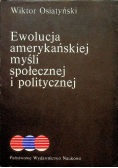 Ewolucja amerykańskiej myśli społecznej i politycznej