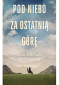 Pod niebo za ostatnią górę