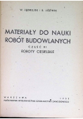 Materiały do nauki robót budowlanych Część III Roboty Ciesielskie