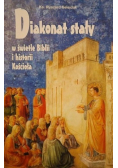 Diakonat stały w świetle Biblii i historii Kościoła