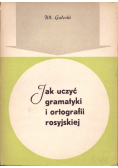 Jak uczyć gramatyki i ortografii rosyjskiej