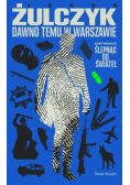 Dawno Temu W Warszawie