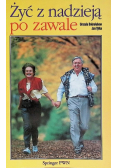 Żyć z nadzieją po zawale