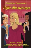 Tylko dla mężczyzn
