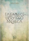 Tajemnice Ukrytego Miejsca