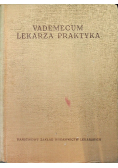 Vademecum Lekarza Praktyka