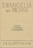 Ewangelia wg. Św. Jana, Tom IV