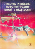 Automatyczna broń strzelecka